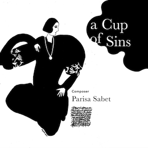 Parisa Sabet — A Cup Of Sins (cover)
