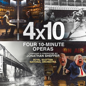Sheffer - Four-Ten-Minute-Operas